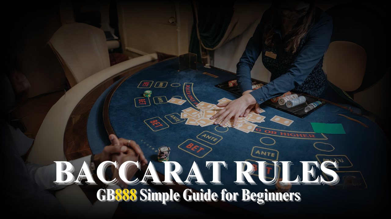 Baccarat Rules