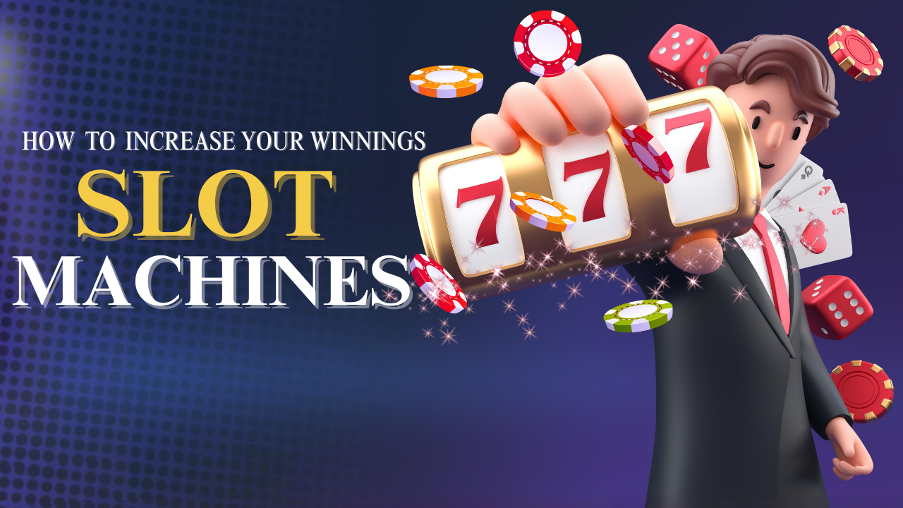 GB888 Casino Slot Machines How to Increase Your Winnings