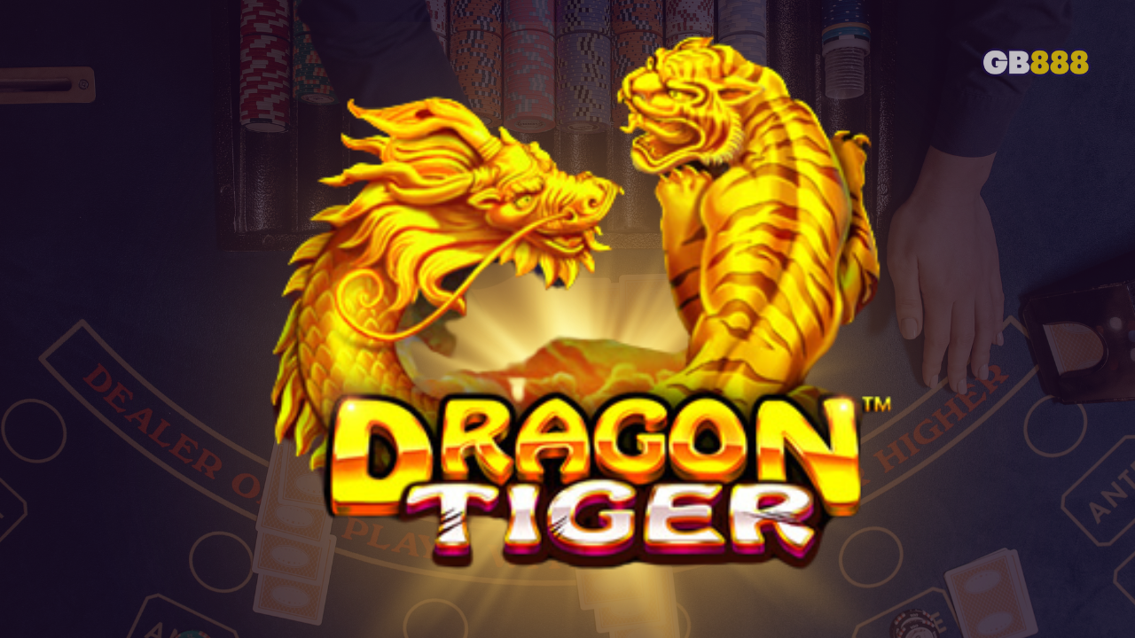 How to Play Dragon Tiger Card Games in Gb888