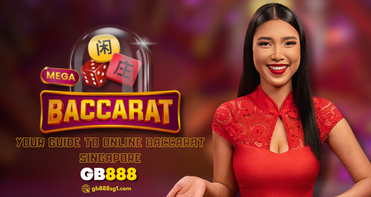 Playing to Win Your Guide to Online Baccarat Singapore