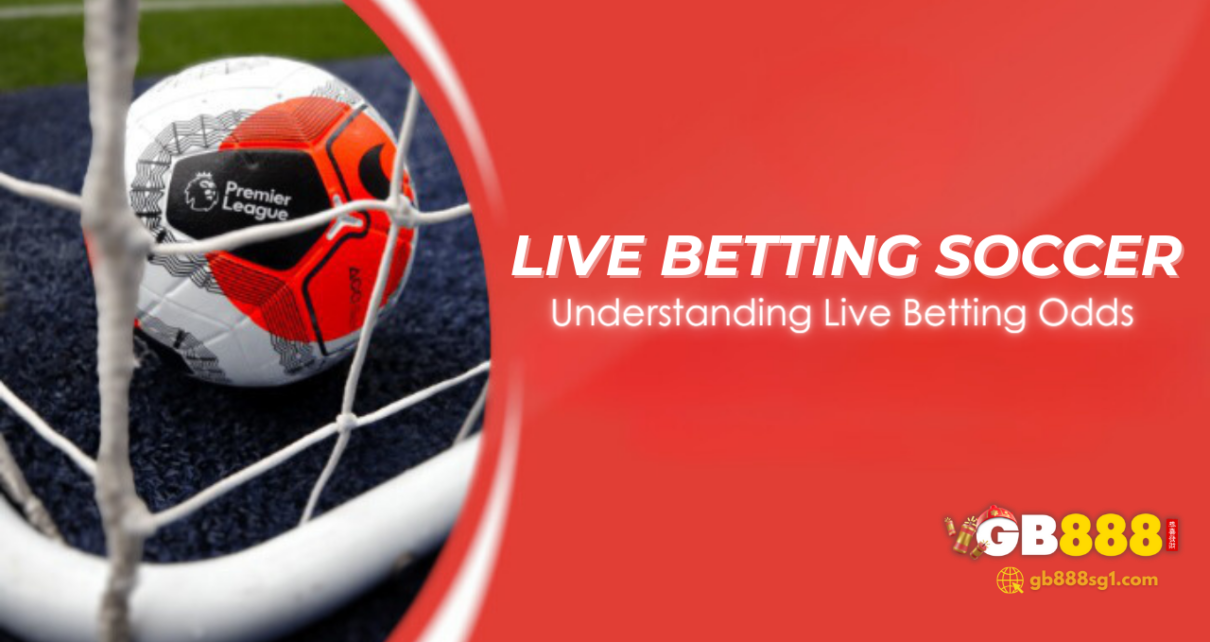 Understanding Live Betting Odds