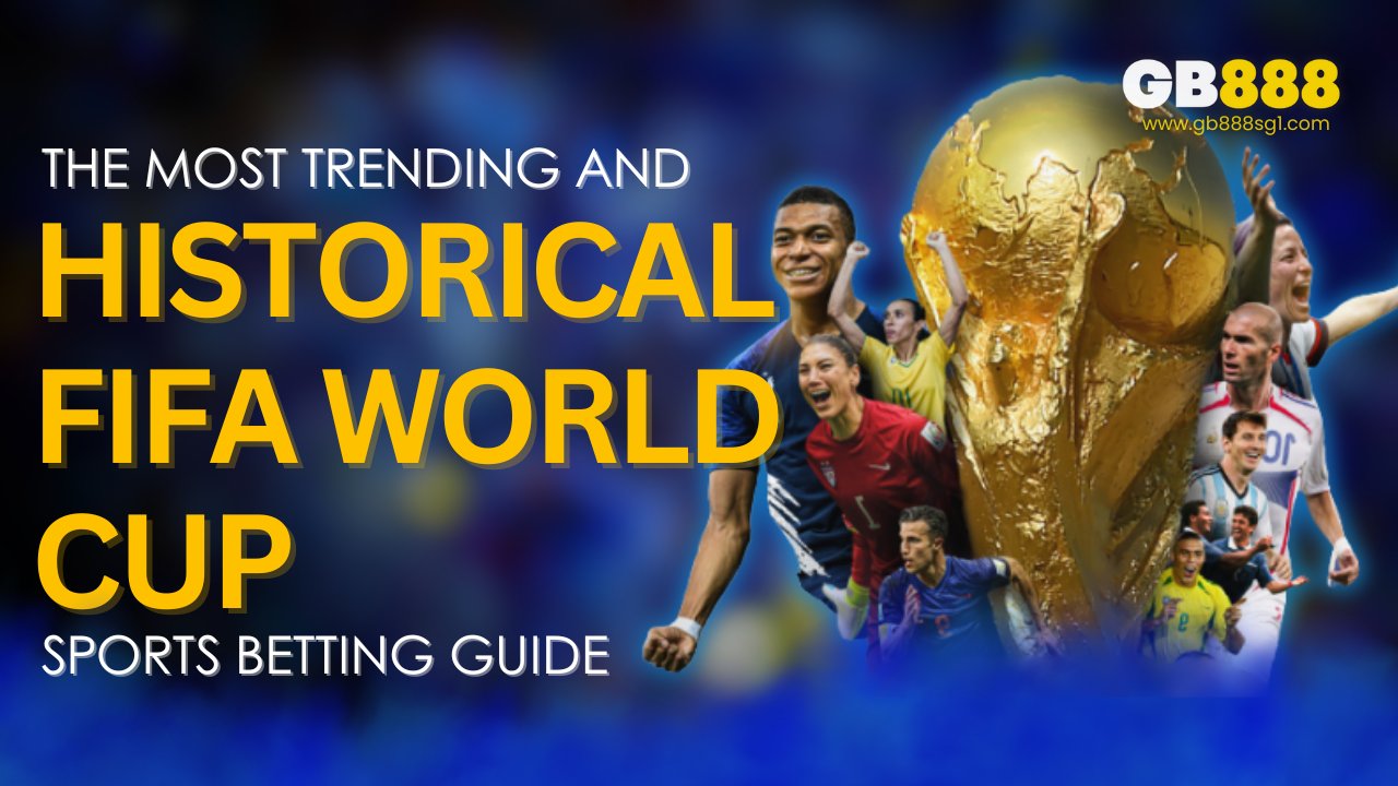 The Most Trending & Historical Fifa World Cup