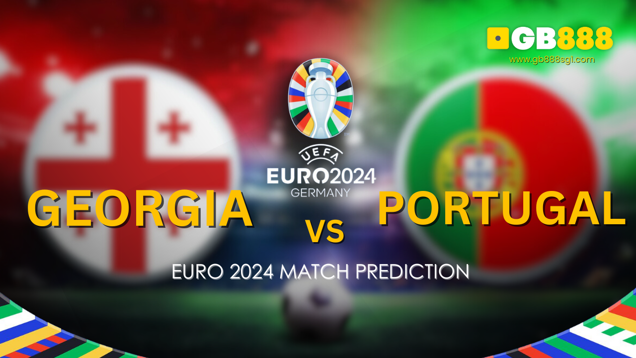 Georgia vs Portugal Euro 2024 Match Prediction