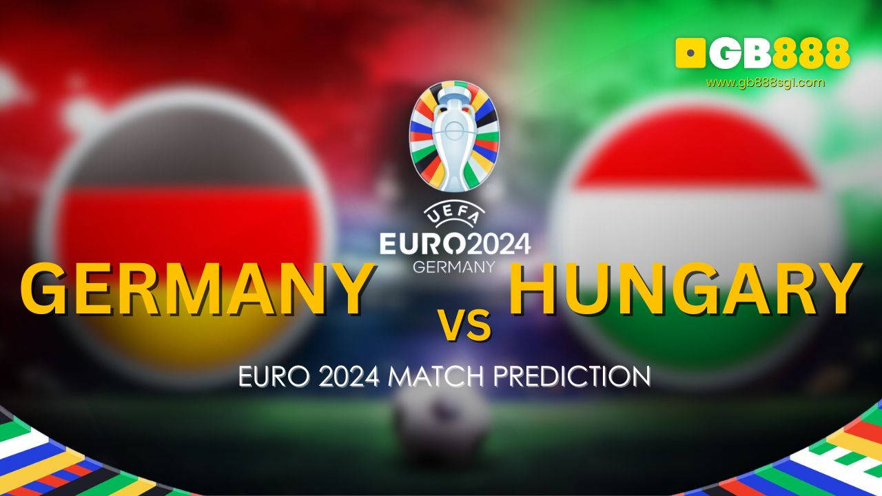 Germany vs Hungary Euro 2024 Match Prediction