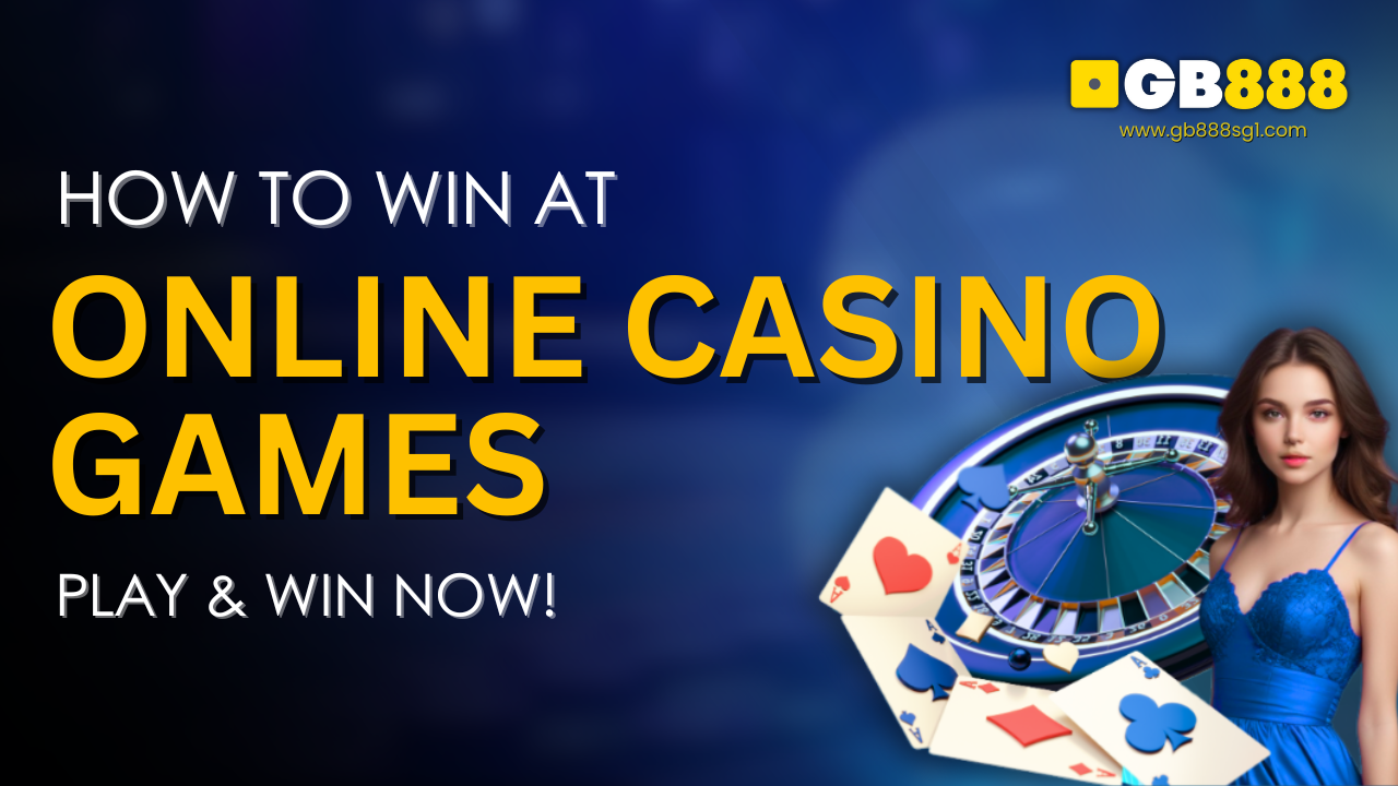 How to Win at Online Casino Games | Play & Win Now | Goldbet888