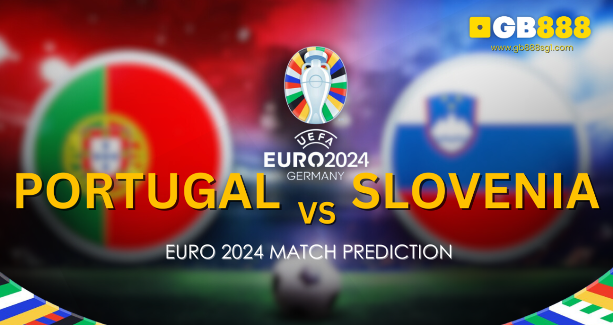 Portugal vs Slovenia UEFA Euro 2024 Match Prediction