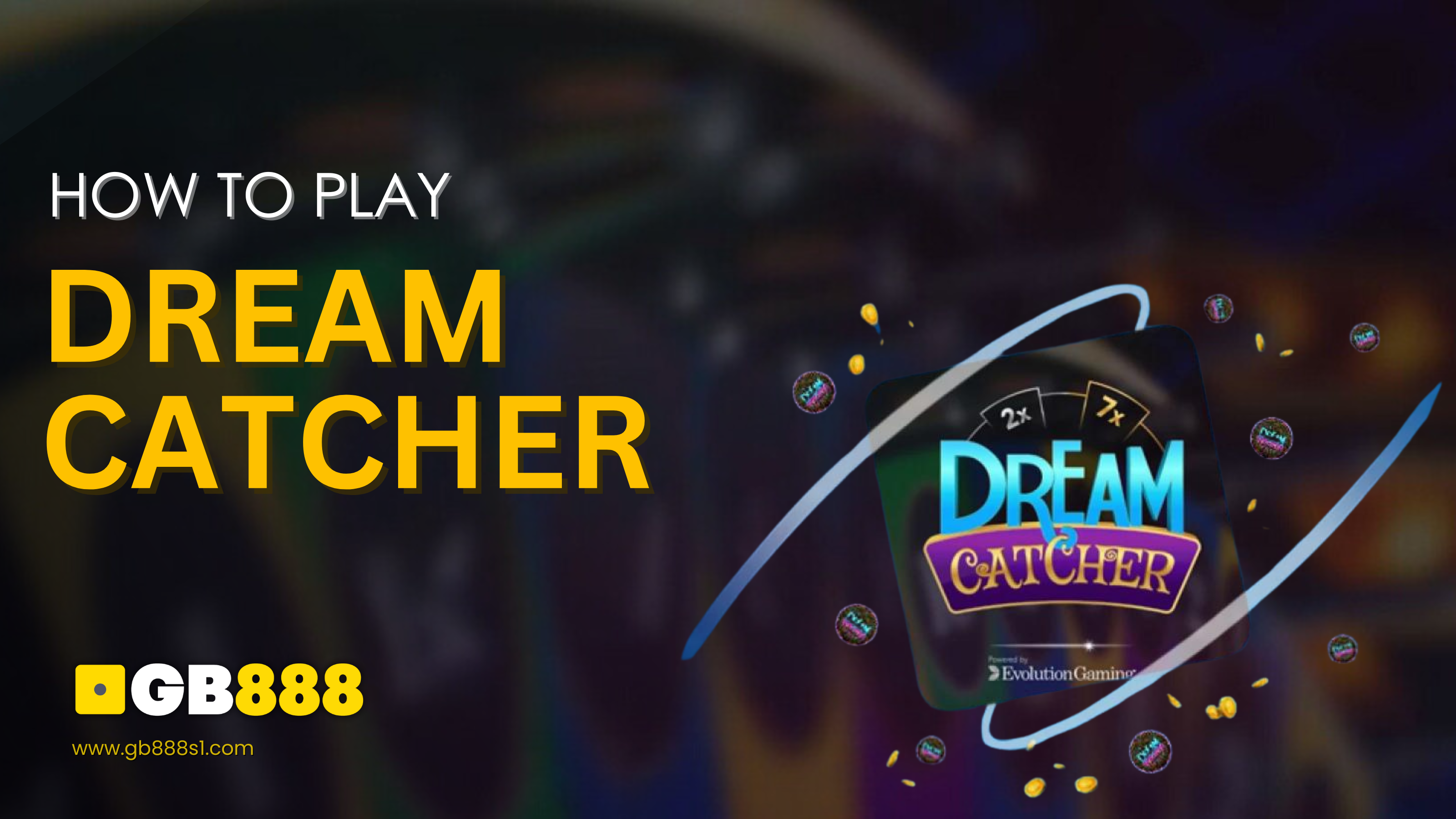 Dream Catcher Live Casino GB888