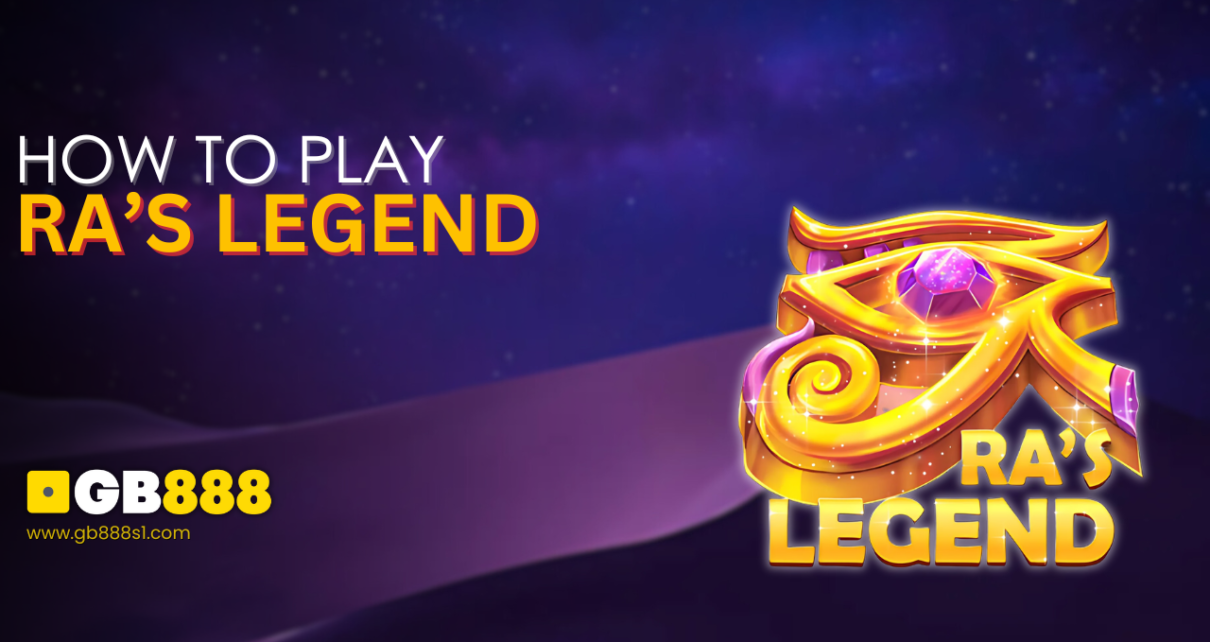 How to Play Ra's Legend slots, Red Tiger GB888 Casino Singapore