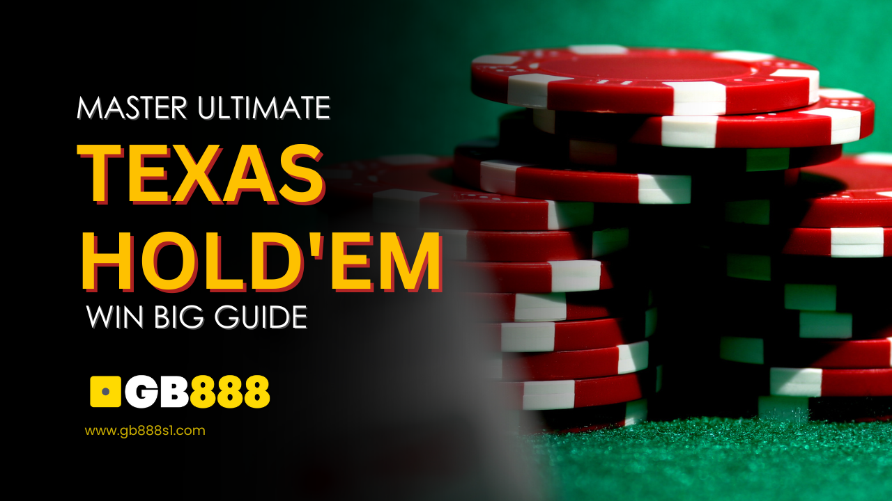 Master Ultimate Texas Hold'em Win Big Guide